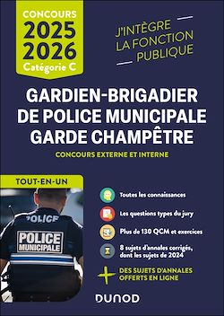 Télécharger le livre :  Concours Gardien-brigadier de police municipale - Garde champêtre Tout-en-un - 2025-2026