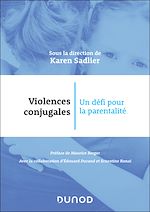 Télécharger le livre :  Violences conjugales : un défi pour la parentalité