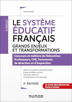 Télécharger le livre :  Le système éducatif français - 5e éd. - Grands enjeux et transformations