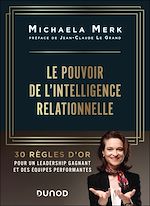 Télécharger le livre :  Le pouvoir de l'intelligence relationnelle