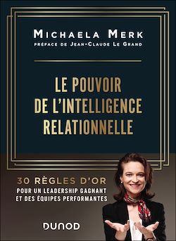 Télécharger le livre :  Le pouvoir de l'intelligence relationnelle