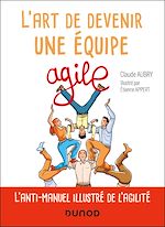 Télécharger le livre :  L'art de devenir une équipe agile