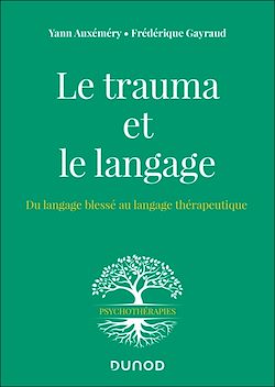 Télécharger le livre :  Le trauma et le langage