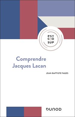 Télécharger le livre :  Comprendre Jacques Lacan