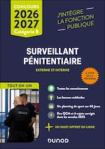 Télécharger le livre :  Concours Surveillant pénitentiaire - Tout-en-un - Concours externe et interne 2026-2027