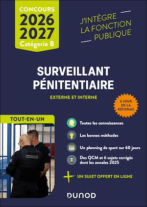 Téléchargez le livre :  Concours Surveillant pénitentiaire - Tout-en-un - Concours externe et interne 2026-2027
