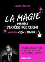 Télécharger le livre :  La magie derrière l'expérience client