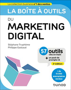 Téléchargez le livre :  La boîte à outils du Marketing digital - 3e éd.