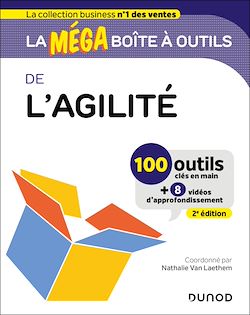 Télécharger le livre :  La MEGA boîte à outils de l'Agilité - 2e éd.