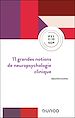 Télécharger le livre :  11 grandes notions de neuropsychologie clinique