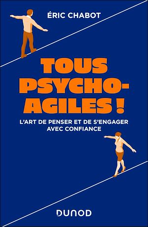 Téléchargez le livre :  Tous psycho-agiles !