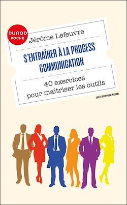 Télécharger le livre :  S'entraîner à la Process Communication