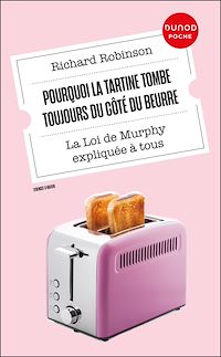 Télécharger le livre : Pourquoi la tartine tombe toujours du côté du beurre