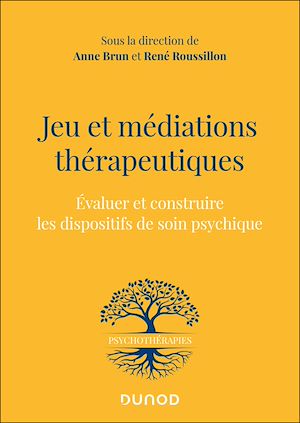 Téléchargez le livre :  Jeu et médiations thérapeutiques