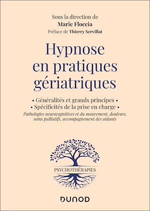 Téléchargez le livre :  Hypnose en pratiques gériatriques