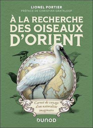 Téléchargez le livre :  A la recherche des oiseaux d'Orient
