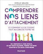Download this eBook Comprendre nos liens d'attachement