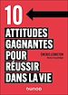 Télécharger le livre :  10 attitudes gagnantes pour réussir dans la vie