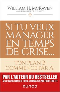 Téléchargez le livre :  Si tu veux manager en temps de crise...