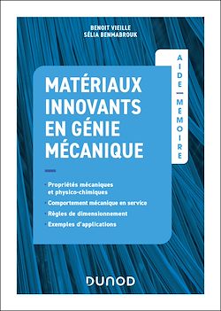 Télécharger le livre :  Aide mémoire - Matériaux innovants en génie mécanique