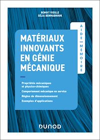 Téléchargez le livre :  Aide mémoire - Matériaux innovants en génie mécanique