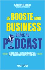 Télécharger le livre :  Je booste mon business grâce au podcast