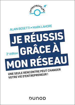 Téléchargez le livre :  Je réussis grâce à mon réseau - 2e éd.