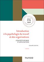 Télécharger le livre :  Introduction à la psychologie du travail et des organisations - 6e éd.