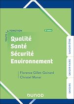 Télécharger le livre :  Toute la fonction QSSE - Qualité-Santé-Sécurité-Environnement - 3e éd.