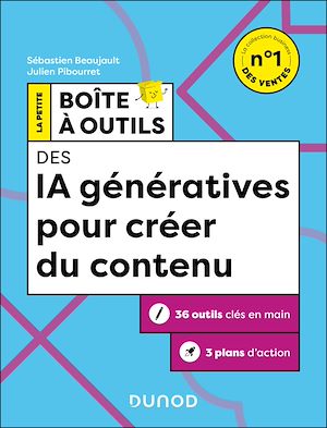Téléchargez le livre :  La Petite Boîte à Outils des IA génératives pour créer du contenu - 2e éd.
