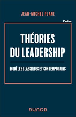 Télécharger le livre :  Théories du leadership -2e éd.