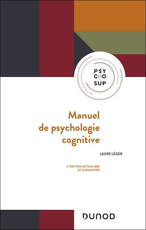 Download the eBook: Manuel de psychologie cognitive - 2e éd