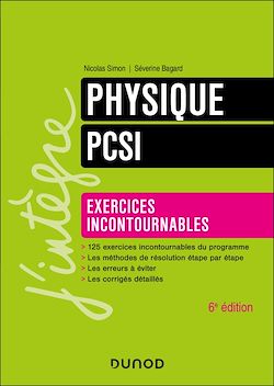 Télécharger le livre :  Physique, exercices incontournables, PCSI - 6e éd.