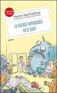 Téléchargez le livre :  La science improbable du Dr Bart