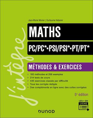 Téléchargez le livre :  Maths Méthodes et Exercices PC/PC*-PSI/PSI*-PT/PT* - 5e éd.