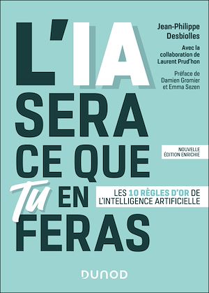 Téléchargez le livre :  L'IA sera ce que tu en feras