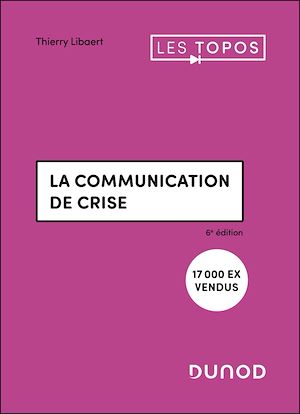 Téléchargez le livre :  La communication de crise - 6e éd.