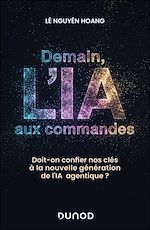 Télécharger le livre :  Demain, l'IA aux commandes