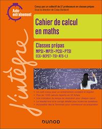 Téléchargez le livre :  Cahier de calcul en maths Prépas 1re année