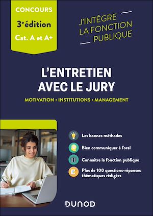 Téléchargez le livre :  L'entretien avec le jury catégories A et A+ - 3e éd.