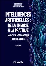 Télécharger le livre :  Intelligences artificielles : de la théorie à la pratique - 2e éd.