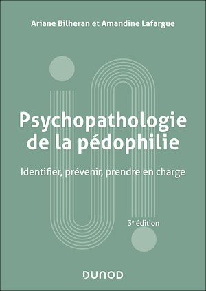 Download the eBook: Psychopathologie de la pédophilie - 3e éd.