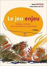 Télécharger le livre :  Le jeu enjeu - 2e éd.