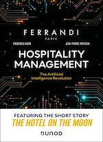 Download this eBook Hospitality management : The Artificial Intelligence Revolution