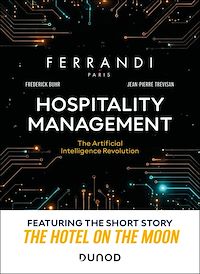 Téléchargez le livre :  Hospitality management : The Artificial Intelligence Revolution