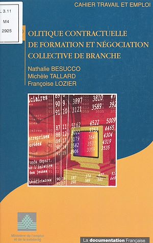 Téléchargez le livre :  Politique contractuelle de formation et négociation collective de branche