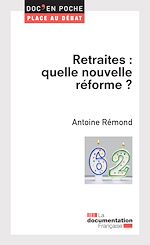 Télécharger le livre :  Retraites : quelle nouvelle réforme ?