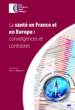 Télécharger le livre :  La santé en France et en Europe : convergences et contrastes