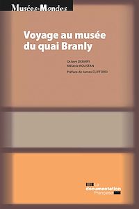Télécharger le livre :  Voyage au musée du quai Branly