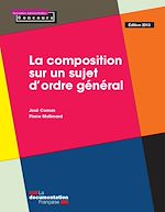 Télécharger le livre :  La composition sur un sujet d'ordre général